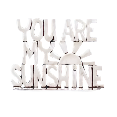 Sunshine Standing Quote Plaque in silver on white background