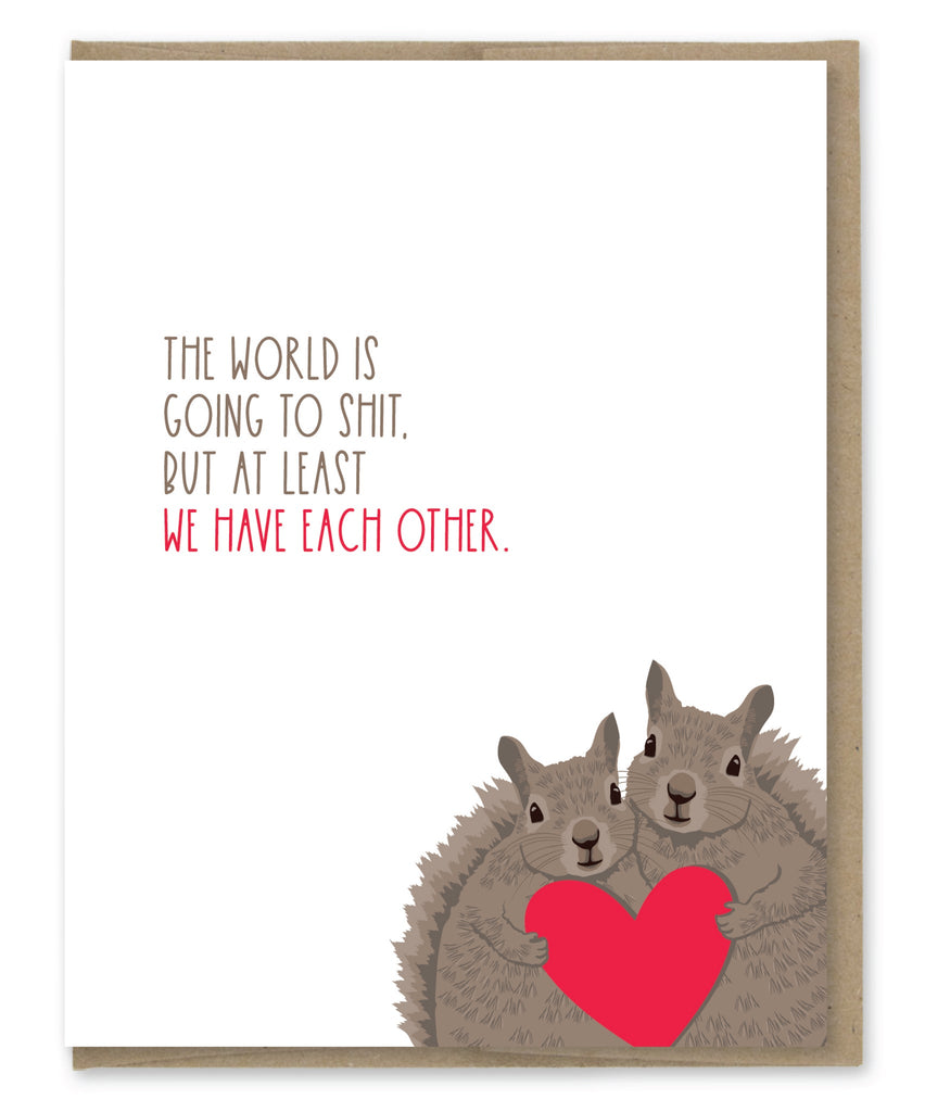 have each other valentines day card front view